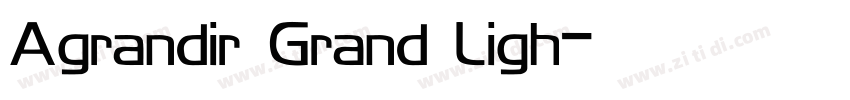 Agrandir Grand Ligh字体转换